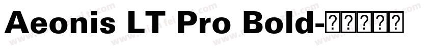 Aeonis LT Pro Bold字体转换